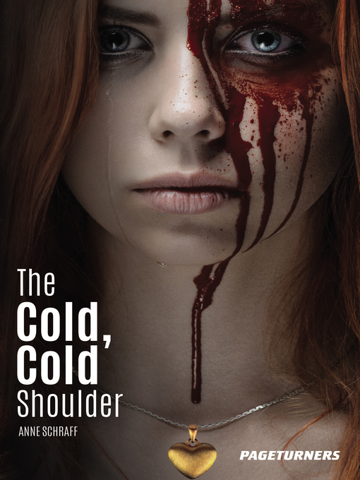 Title details for The Cold, Cold Shoulder (Suspense) by Anne Schraff - Wait list